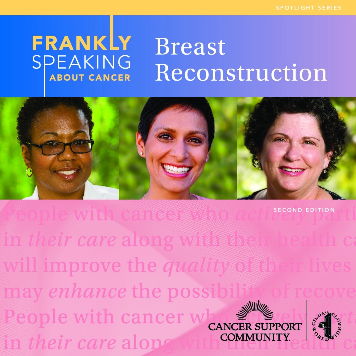 Frankly Speaking About Cancer: Breast Reconstruction