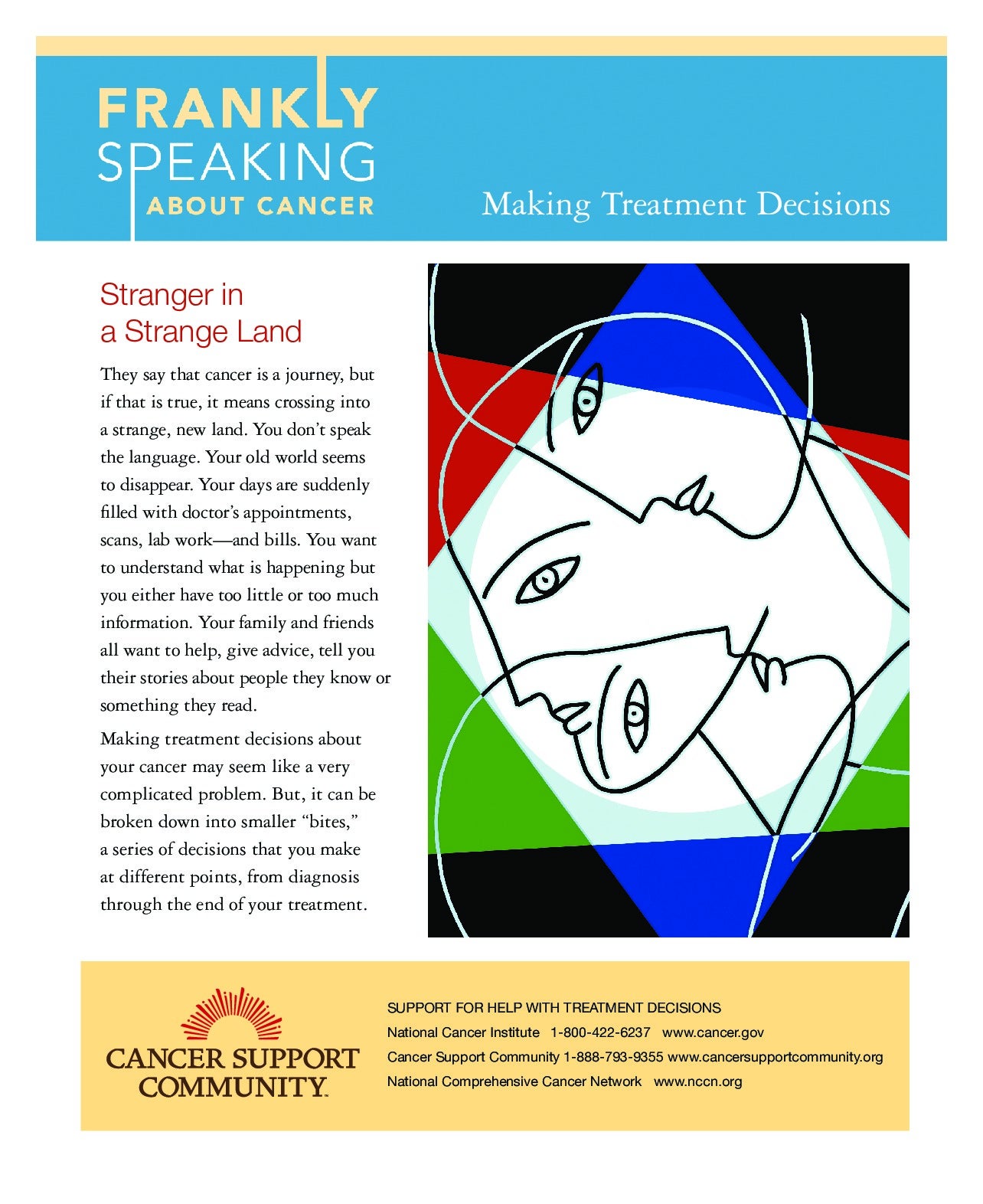 Frankly Speaking About Cancer: Managing Treatment Decisions