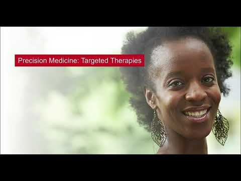 Precision Medicine: Targeted Therapies