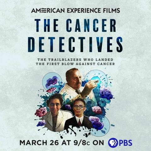 The Cancer Detectives From PBS American Experience Films