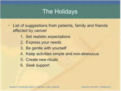 List of suggestions for the holidays from patients, family and friends affected by cancer