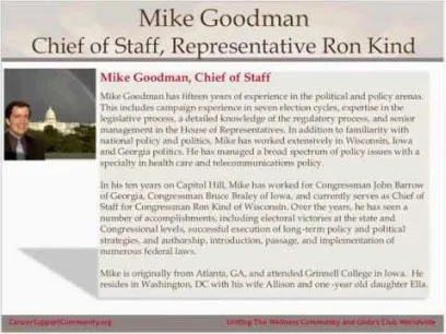 Mike Goodman, Chief of Staff, Representative Ron Kind, creating access for patients at a federal level