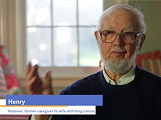 Henry, widower, former caregiver to wife with lung cancer