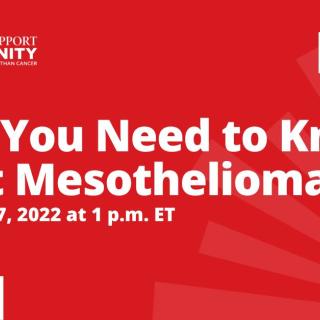 What you need to know about Mesothelioma
