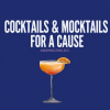 Cocktails & Mocktails for a cause graphic